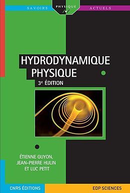 eBook (pdf) Hydrodynamique physique de Étienne Guyon, Jean-Pierre Hulin, Luc Petit