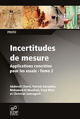 eBook (pdf) Incertitudes de mesures de Abdérafi Charki, Patrick Gérasimo, Mohamed El Mouftari