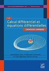 eBook (pdf) Calcul différentiel et équations différentielles de Dominique Aze, Guillaume Constans, Jean-Baptiste Hiriart-Urruty