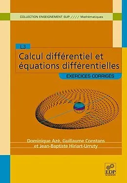 PDF Calcul différentiel et équations différentielles von Dominique Aze, Guillaume Constans, Jean-Baptiste Hiriart-Urruty