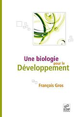 eBook (pdf) Une biologie pour le développement de François Gros