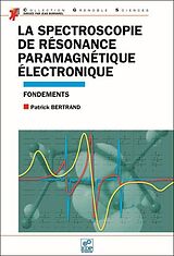 E-Book (pdf) La spectroscopie de résonance paramagnétique électronique von Patrick Bertrand