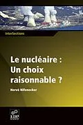 PDF Le nucléaire : un choix raisonnable ? von Hervé Nifenecker