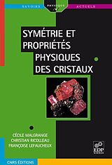 E-Book (pdf) Symétrie et propriétés physiques des cristaux von Cécile Malgrange, Christian Ricolleau, Françoise Lefaucheux