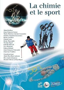 E-Book (pdf) La chimie et le sport von Jean-François Caron, Pierre Letellier, Charles-Yannick Guezennec