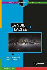 E-Book (pdf) La Voie lactée von Françoise Combes, James Lequeux