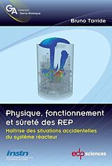 E-Book (pdf) Physique, fonctionnement et sûreté des REP von Bruno Tarride