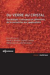 eBook (pdf) Du verre au cristal de Daniel R Neuville, Laurent Cormier, Daniel Caurant