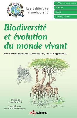 E-Book (pdf) Biodiversité et évolution du monde vivant von David Garon, Jean-Christophe Guéguen, Jean-Philippe Rioult