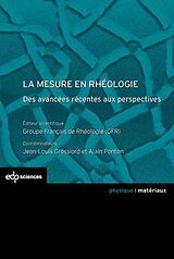 E-Book (pdf) La mesure en rhéologie von Alain Ponton, Jean-Louis Grossiord