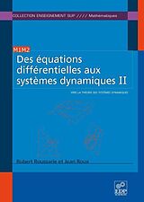 eBook (pdf) Des équations différentielles aux systèmes dynamiques II de Robert Roussarie, Jean Roux