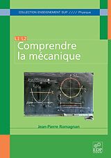 eBook (pdf) Comprendre la mécanique de Jean-Pierre Romagnan