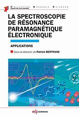 E-Book (pdf) La spectroscopie de résonance paramagnétique électronique von Patrick Bertrand