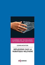 eBook (pdf) Réflexions sur la robotique militaire de Académie des Technologies
