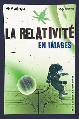 E-Book (pdf) La relativité en images von Bruce Bassett, Ralph Edney