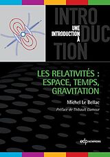 eBook (pdf) Les relativités : Espace, Temps, Gravitation de Michel Le Bellac