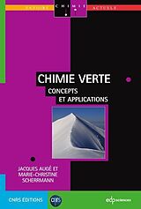 eBook (pdf) Chimie verte de Jacques Augé, Marie-Christine Scherrmann