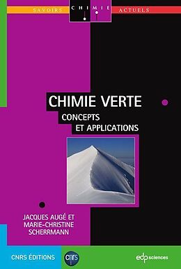 eBook (pdf) Chimie verte de Jacques Augé, Marie-Christine Scherrmann