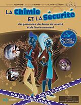 eBook (pdf) La chimie et la sécurité de Constantin Agouridas, Jean-Claude Bernier, Danièle Olivier