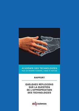 E-Book (pdf) Appropriation des technologies par la société von Académie des Technologies