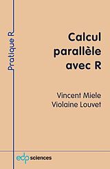 eBook (pdf) Calcul parallèle avec R de Vincent Miele, Violaine Louvet