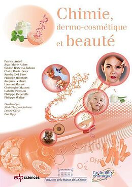 eBook (pdf) Chimie, dermo-cosmétique et beauté de Patrice André, Isabelle Pélisson, Philippe Piccerelle