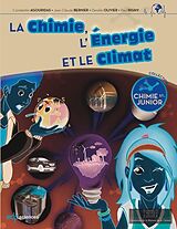 eBook (pdf) La chimie, l'énergie et le climat de Constantin Agouridas, Jean-Claude Bernier, Danièle Olivier