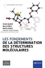 eBook (pdf) Les fondements de la détermination des structures moléculaires de Simon Duckett, Bruce Gilbert, Martin Cockett