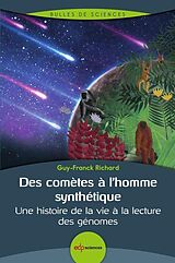 E-Book (pdf) Des comètes à l'homme synthétique von Guy-Franck Richard