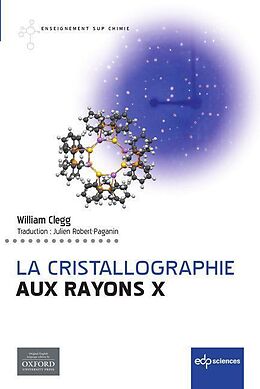 E-Book (pdf) La cristallographie aux rayons X von William Clegg