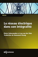 E-Book (pdf) Le réseau électrique dans son intégralité von Pieter Schavemaker, Lou van