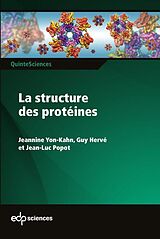 eBook (pdf) La structure des protéines de Jeannine Yon-Kahn, Guy Hervé, Jean-Luc Popot