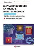 E-Book (pdf) Supraconducteurs en micro et nanotechnologie von Philippe Mangin, Rémi Kahn