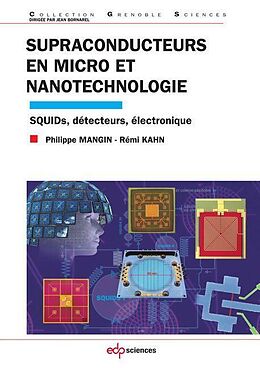 eBook (pdf) Supraconducteurs en micro et nanotechnologie de Philippe Mangin, Rémi Kahn