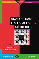 eBook (pdf) Analyse dans les espaces métriques de Hervé Pajot, Emmanuel Russ