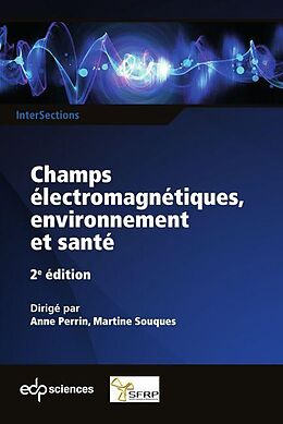 eBook (pdf) Champs électromagnétiques, environnement et santé de Anne Perrin, Martine Souques