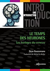 eBook (pdf) Le temps des neurones de Dean Buonomano, Michel Le