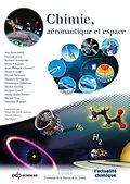 E-Book (pdf) Chimie, aéronautique et espace von Ane Aanesland, Michel Guélin, Jacques Louet
