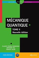 eBook (pdf) Mécanique Quantique - Tome 2 de Claude Cohen-Tannoudji, Bernard Diu, Franck Laloë