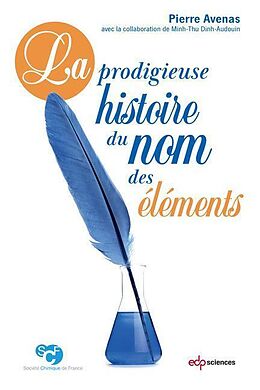 E-Book (pdf) La prodigieuse histoire du nom des éléments von Pierre Avenas