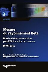 E-Book (pdf) Mesure du rayonnement Bêta von Cyrille Alliot, Éric Ansoborlo, Nicolas Baglan