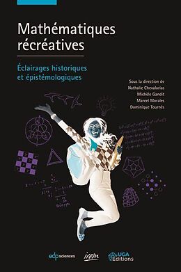 E-Book (pdf) Mathématiques récréatives von Nathalie Chevalarias, Michèle Gandit, Marcel Morales