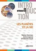 E-Book (pdf) Les planètes et la vie von Thérèse Encrenaz, James Lequeux, Fabienne Casoli