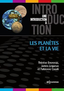 eBook (pdf) Les planètes et la vie de Thérèse Encrenaz, James Lequeux, Fabienne Casoli