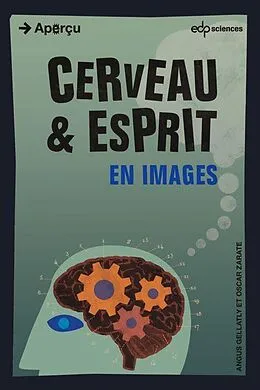 E-Book (pdf) Cerveau et esprit en images von Angus Gellatly