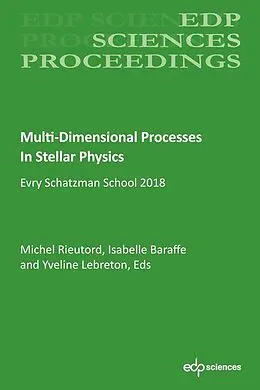 PDF Multi-Dimensional Processes In Stellar Physics von Michel Rieutord, Isabelle Baraffe, Yveline Lebreton