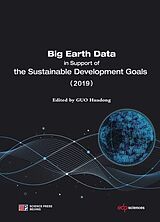 eBook (pdf) Big Earth Data in Support of the Sustainable Development Goals (2019) de Huadong Guo