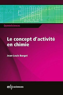 eBook (pdf) Le concept d'activité en chimie de Jean-Louis Burgot