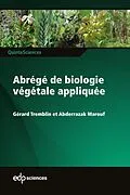 PDF Abrégé de biologie végétale appliquée von Gérard Tremblin, Abderrazak Marouf
