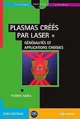 eBook (pdf) Plasmas créés par laser de Patrick Mora